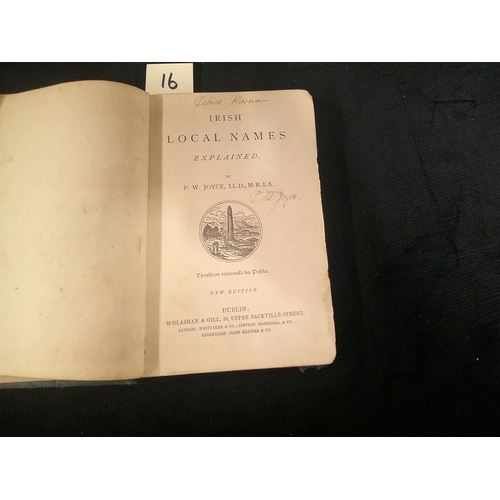 16 - Irish local names explained by P.W.Joyce LLD, M.R.I.A