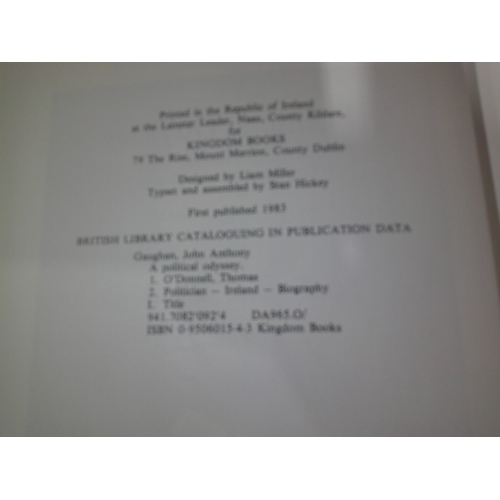 20 - A political Odyssey Thomas O'Donnell MP for West Kerry 1900-1918 by J. Anthony Gaughan [signed]