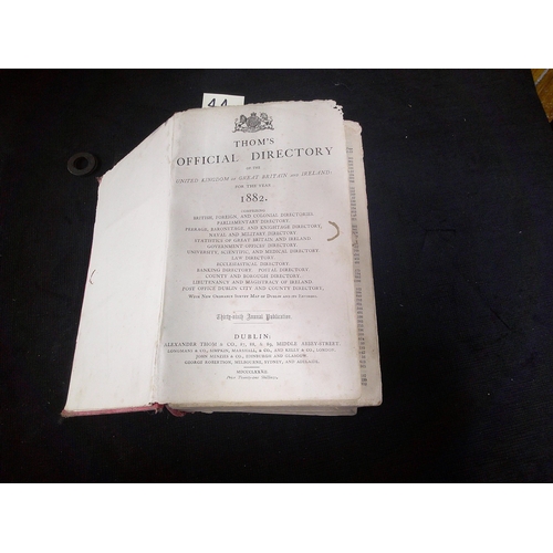 44 - Thom's official directory of 1882.