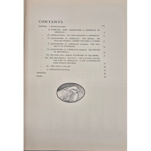 199 - A Limited Edition 119 of 215 Fife Book titled  Limekilns & Passagium Reginae. Dated 1929. For privat... 