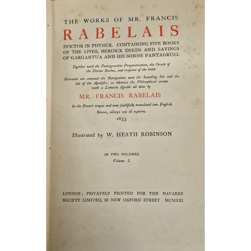 255 - Two Volumes Rabelais, Francis The Works of Mr. Francis Rabelais...Illustrated by W. Heath Robinson. ... 