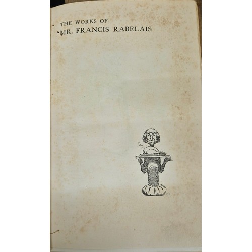 255 - Two Volumes Rabelais, Francis The Works of Mr. Francis Rabelais...Illustrated by W. Heath Robinson. ... 