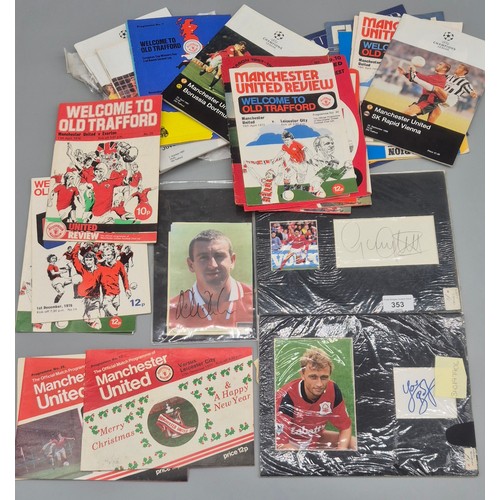 353 - A Collection of Manchester United Football Programs & Signed Football player Photographs; Nottingham... 