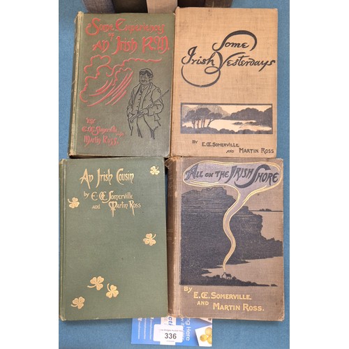336 - Somerville, E. OE. and Martin Ross. An Irish Cousin. 1903, new and revised edition [idem] Some Exper... 