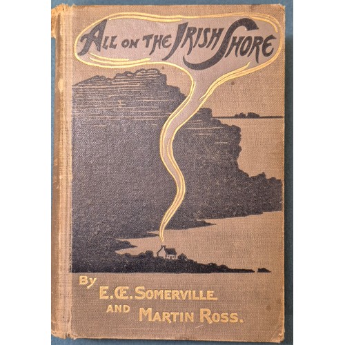 336 - Somerville, E. OE. and Martin Ross. An Irish Cousin. 1903, new and revised edition [idem] Some Exper... 