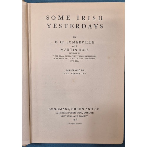 336 - Somerville, E. OE. and Martin Ross. An Irish Cousin. 1903, new and revised edition [idem] Some Exper... 