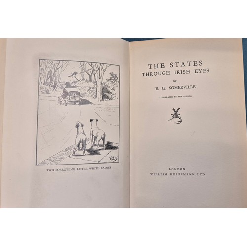 336 - Somerville, E. OE. and Martin Ross. An Irish Cousin. 1903, new and revised edition [idem] Some Exper... 