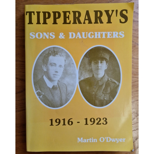 292 - Three Historical Reference Books on Tipperary - The 3rd Brigade - A History of the Volunteers/IRA in... 