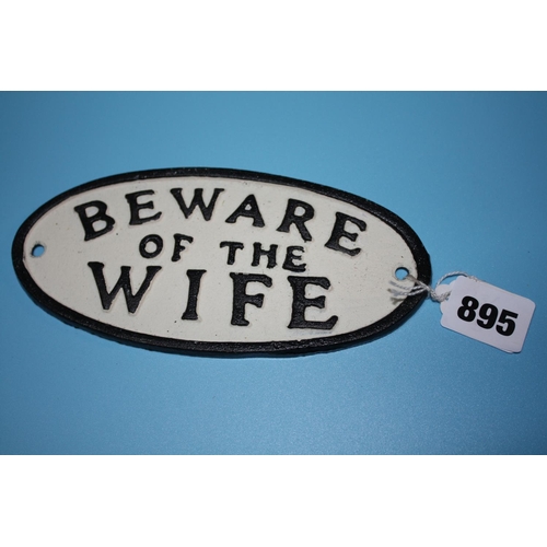 895 - Iron Beware of the Wife sign