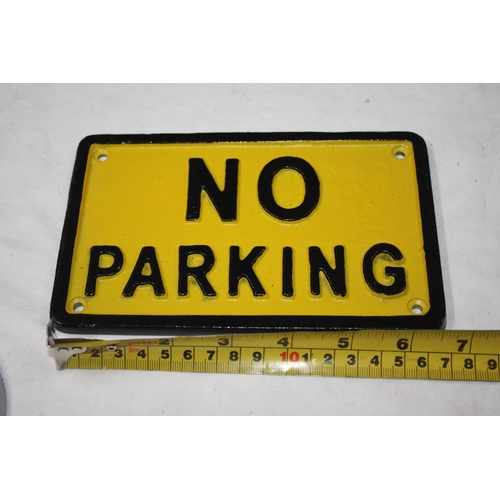 762 - Iron No Parking sign