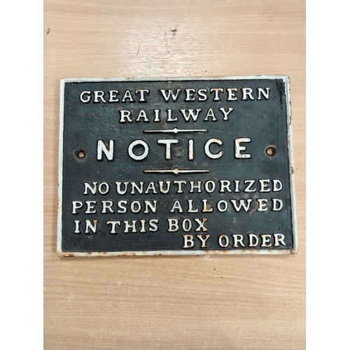 582 - Railwayana cast iron Notice sign Great Western Railway 'No unauthorised person allowed in this box b... 