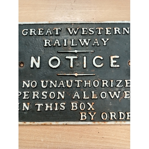 582 - Railwayana cast iron Notice sign Great Western Railway 'No unauthorised person allowed in this box b... 