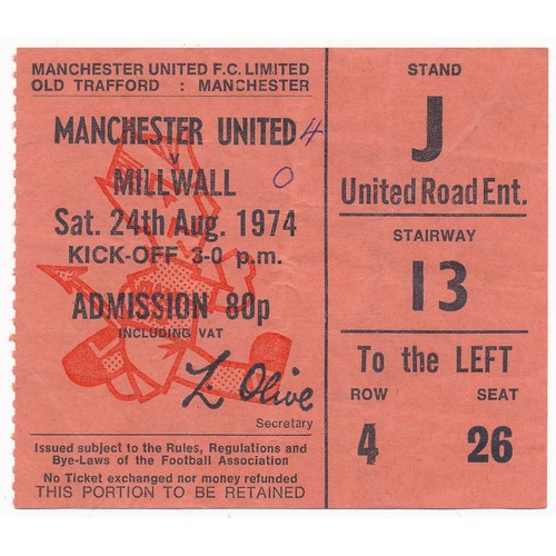 140 - Manchester United vs Millwall 24th August 1974 Ticket (superb condition) and programme. This was the... 