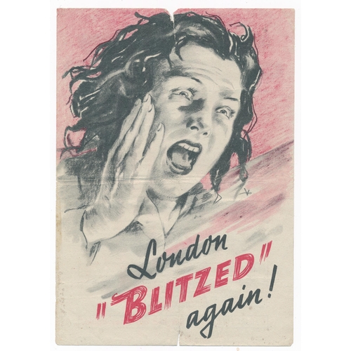 220 - ‘London “BLITZED” again!’ Second World War airborne German Propaganda leaflet depicting a shrieking ... 