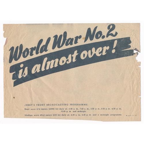 242 - ‘World War No.2 is almost over!’ Second World War airborne German Propaganda leaflet, front depicts ... 