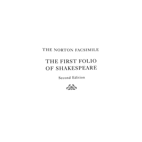 381 - ‘The First Folio of Shakespeare’, The Norton Facsimile, Hinman. 1996 Second Edition, in slip case.