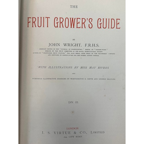 379 - WRIGHT, JOHN. ‘The Fruit Grower’s Guide’ by John Wright with Illustrations, J. S. Virtue & Co Ltd [L... 