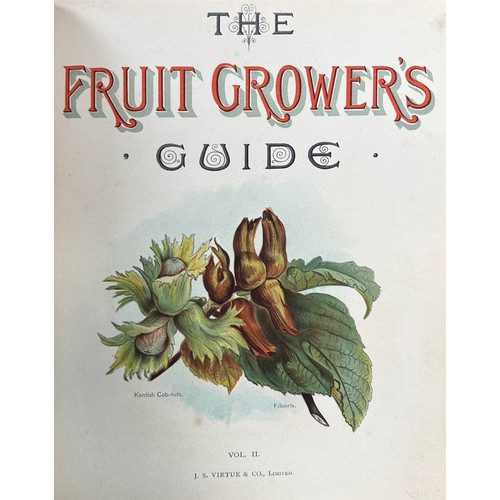 379 - WRIGHT, JOHN. ‘The Fruit Grower’s Guide’ by John Wright with Illustrations, J. S. Virtue & Co Ltd [L... 