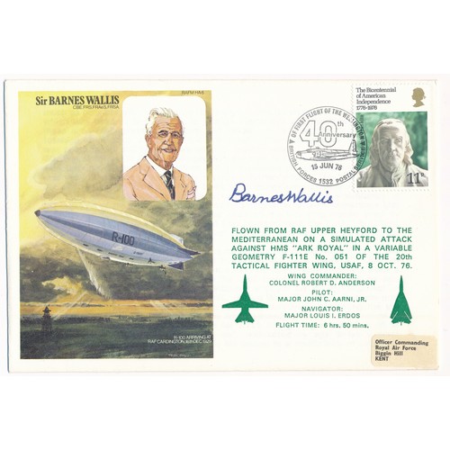 151 - 1976 RAF Flown Cover signed by Sir Barnes Wallis (1887-1992), English engineer and inventor, best kn... 