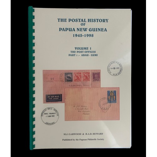 76A - The Postal History of Papua New Guinea 1945-1998: Volume 1 The Post Offices Part 1 :- Abau-Lumi by M... 