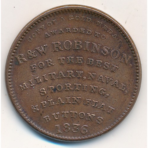 223 - 1836 American Institute New York R & W Robinson Token, reverse reads ‘Copy of a Gold Medal Awarded t... 