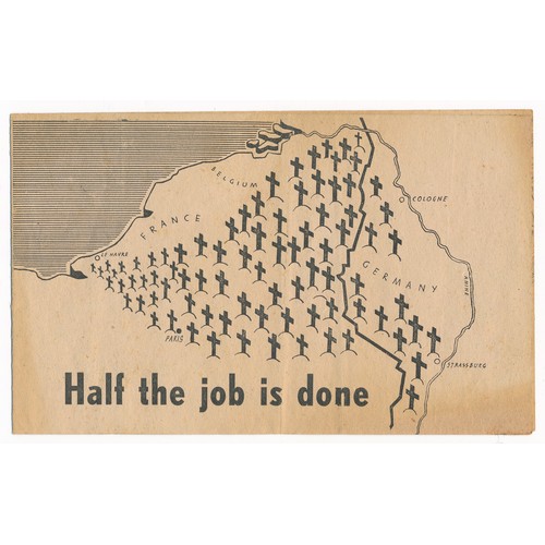 132 - Half the job is done -  Second World War German airborne Propaganda leaflet. Small-scale folding lea... 