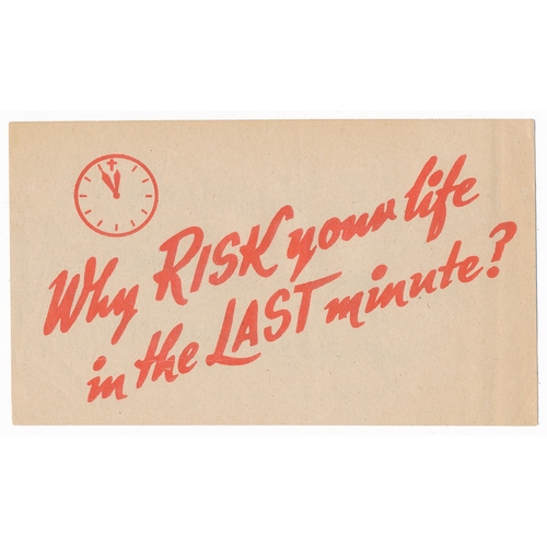 146 - Why Risk your life in the LAST minute? - Second World War German airborne Propaganda leaflet. Small-... 