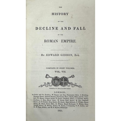 464 - GIBBON, EDWARD. ‘ The History of the Decline and Fall of The Roman Empire ‘ by Edward Gibbon [1825] ... 