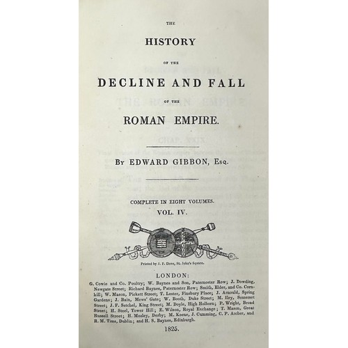 464 - GIBBON, EDWARD. ‘ The History of the Decline and Fall of The Roman Empire ‘ by Edward Gibbon [1825] ... 