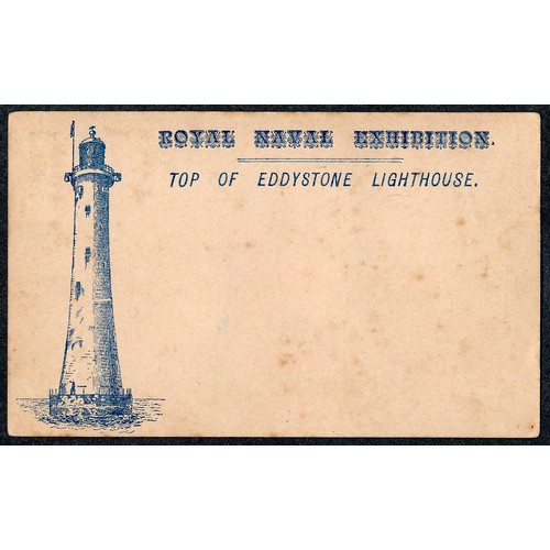 432 - Postcard - 1891 Royal Naval Exhibition, London S.W. Eddystone Lighthouse depicted blue postmark 31/7... 