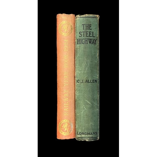 447 - Pair of hardback railway books with 1924 Railway Year Books (with maps) and 1928 The Steel Highway (... 