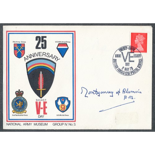 331 - 1970 VE Anniversary cover signed Field Marshall Montgomery of Alamein. Light paper thinning at base ... 