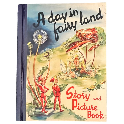 484A - RAHMAS, SIGRID. ‘ A day in Fairy land ‘ Story and Picture Book by Sigrid Rahmas, pictures by Ana Mae... 