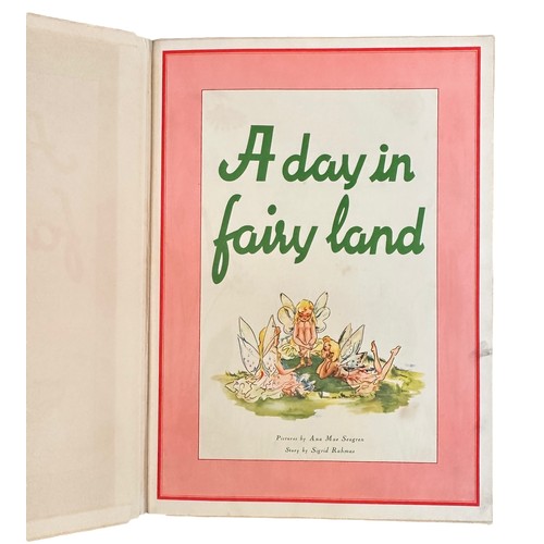 484A - RAHMAS, SIGRID. ‘ A day in Fairy land ‘ Story and Picture Book by Sigrid Rahmas, pictures by Ana Mae... 