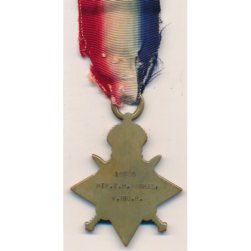 10 - First World War - 1914-15 Star to 15505 Pte T.H. Parkes W. Rid R. very fine. Thomas Henry Parkes die... 