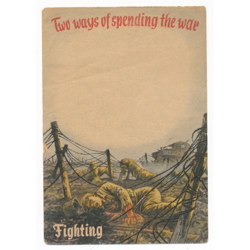 155A - Two ways of spending the war - Second World War airborne Propaganda leaflet, double-sided leaflet. F... 