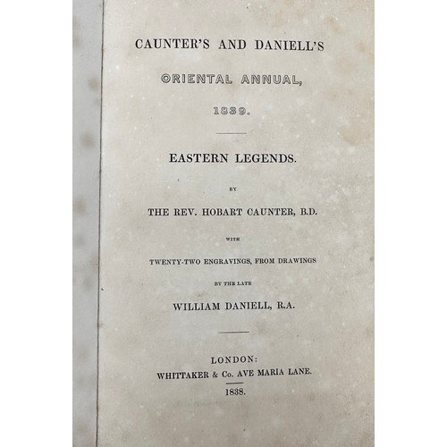 435 - Caunter's and Daniell's Oriental Annual 1839, Eastern Legends. With approx 20 engravings from drawin... 