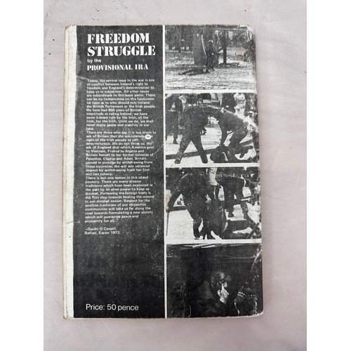 436A - 'Freedom Struggle by the Provisional IRA'. 1973. Details the course of the struggle since 1969 from ... 