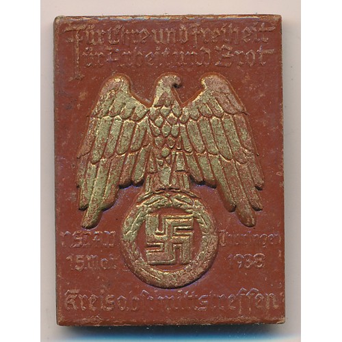 52 - German Third Reich NSDAP Kreisabschnittsreffen Thüringen 5 May 1938 scarce badge, with pin. District... 