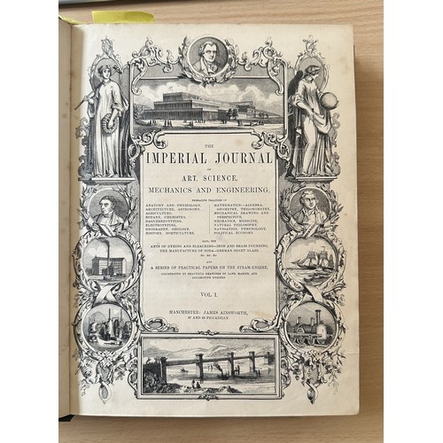 1016 - The Imperial Journal of Art, Science, Mechanics and Engineering, Volumes I, II and III, published by... 