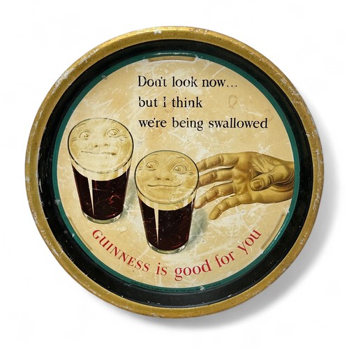 228 - Don't Look Now But I Think We're Being Swallowed, Guinness Is Good For You. Showing signs of wear bu... 