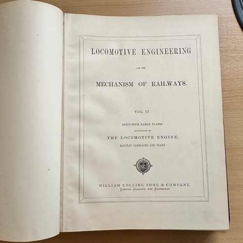 1053 - Zerah Colburn. Locomotive Engineering and Mechanism of Railways, two volumes, first edition, 64 engr... 