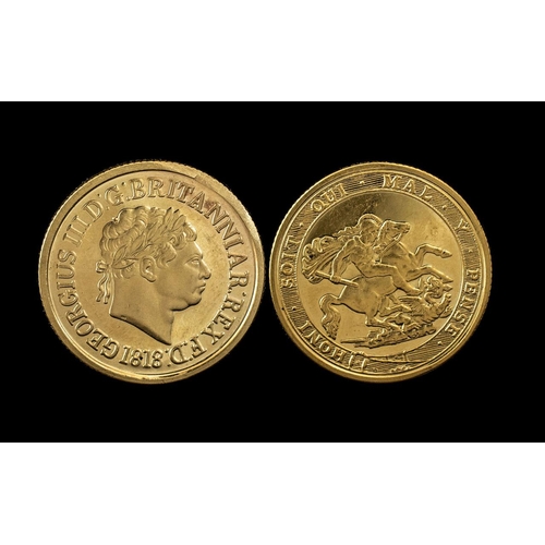 234A - George III Pobjoy Mint 22ct Gold Full Sovereign - Date 1818. Mint Condition - Please Confirm with Ph... 