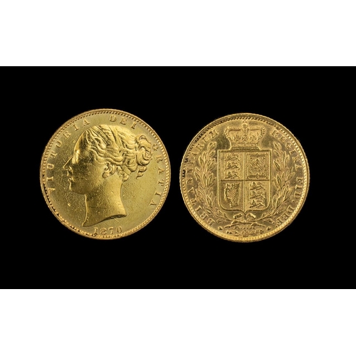 283 - Queen Victoria Young Head Shield Back 22ct Gold Full Sovereign, date 1870.  Die No. 121.  Excellent ... 