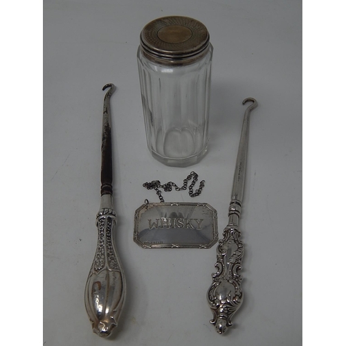 288 - Silver Hallmarked Whisky Label, Silver Topped Vanity Jar & Two Silver Handled Button Hooks. Various ... 