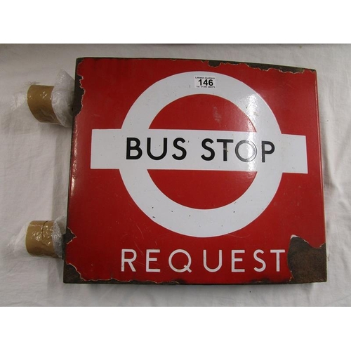 146 - Vintage enamel double sided bus stop sign - 40cm x 46cm