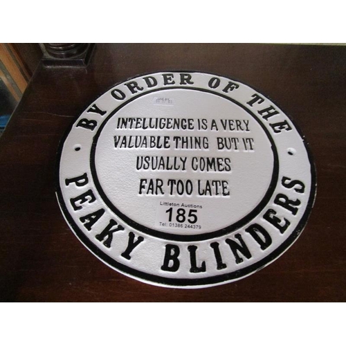 185 - Novelty cast iron Peaky Blinders sign