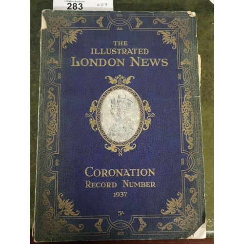 283 - London Illustrated News Coronation Record Number 1937