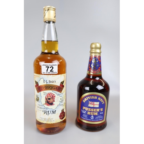 72 - 1 litre of Old Brigans Barbados rum & bottle of Pusser's Navy rum