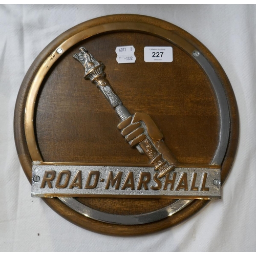 227 - Mounted Road Marshall badge